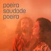 Luciana Viana e Eddy Andrade - Poeira-Saudade-Poeira