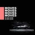 MOVES (PROD. SIDEPCE & NICK MIRA) 专辑