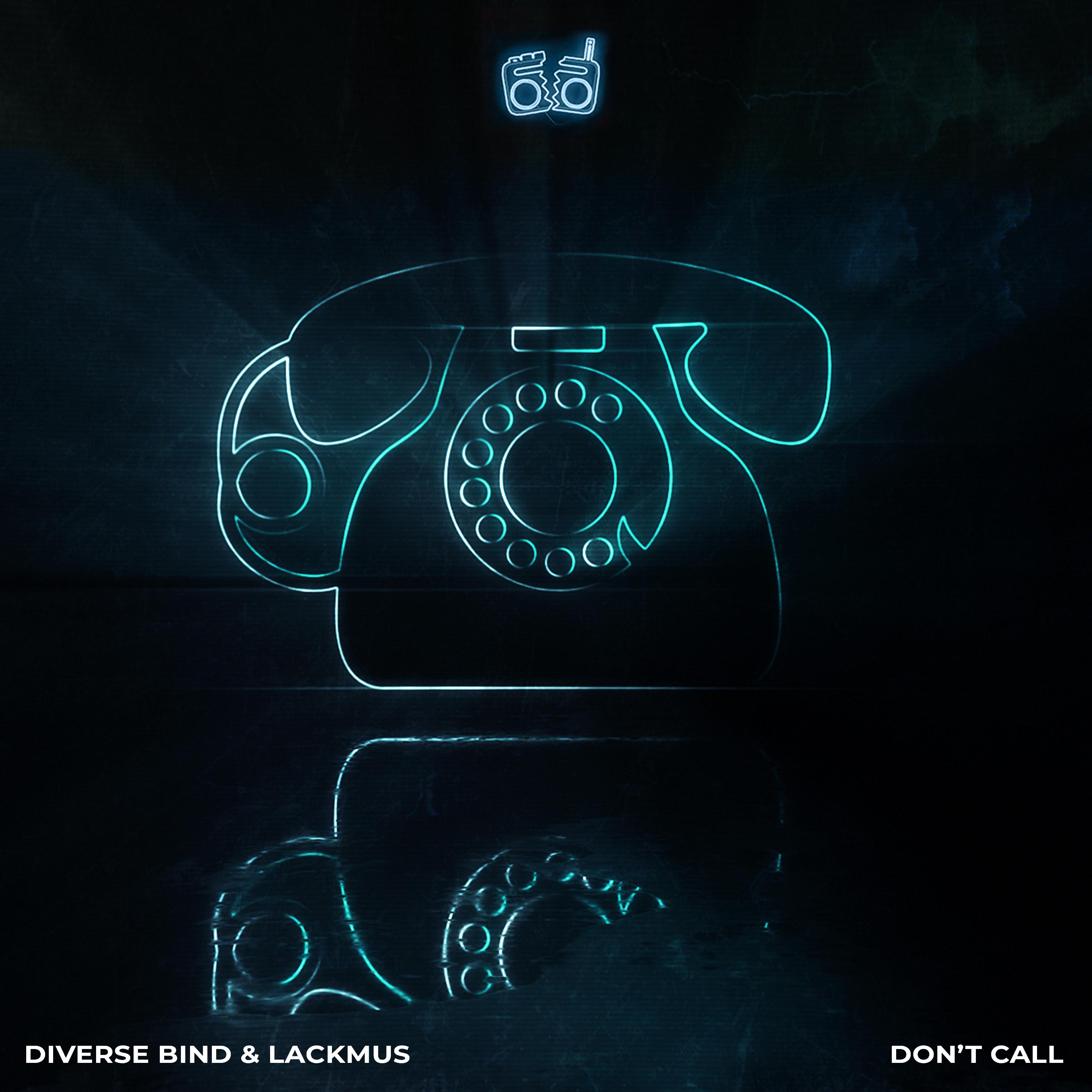 Diverse Bind - Don't Call