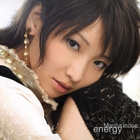 井上麻里奈 - energy