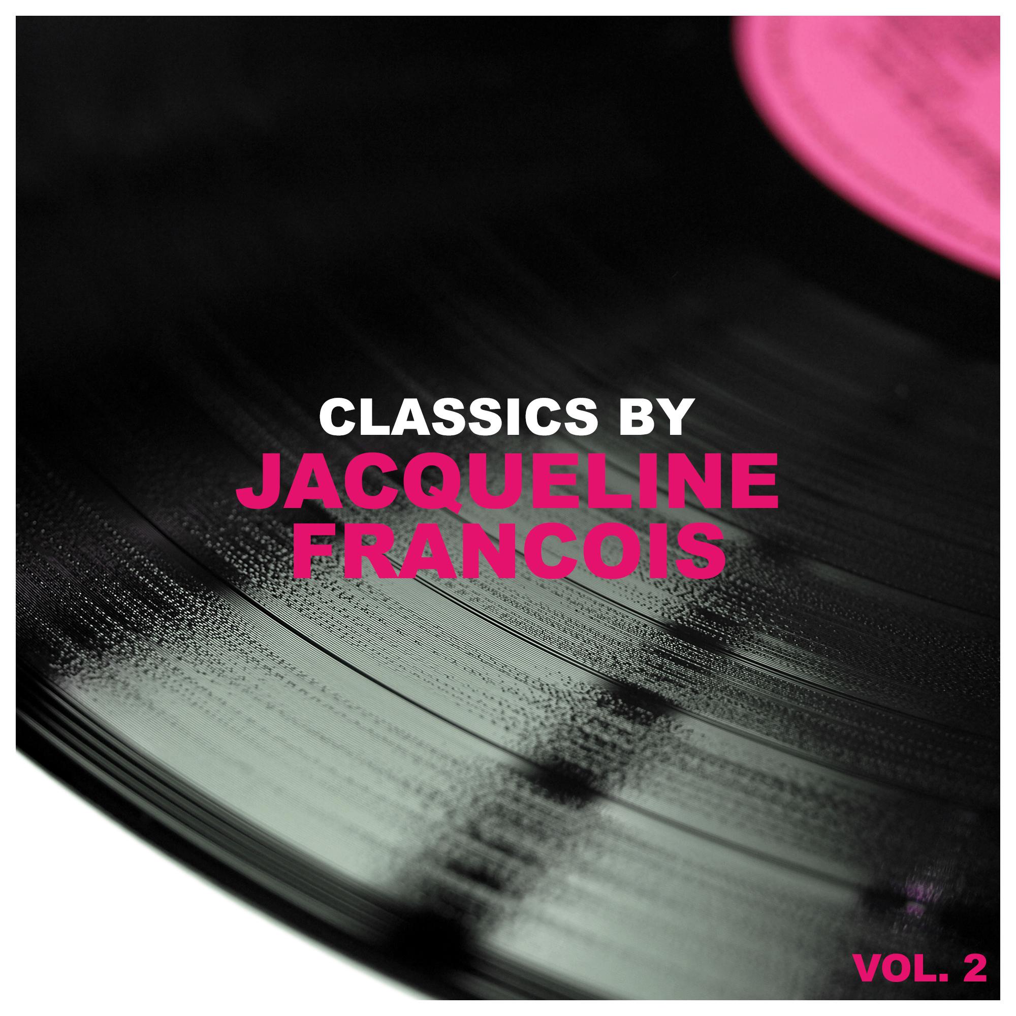 Classics by Jacqueline Francois, Vol. 2专辑