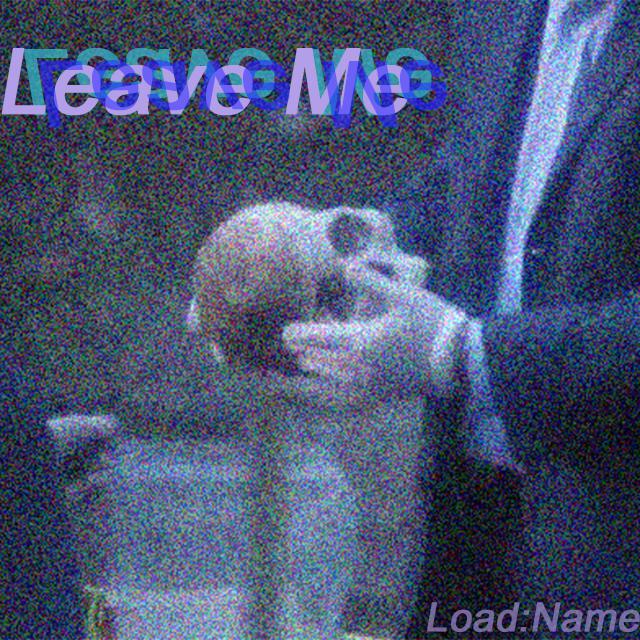 Leave Me专辑