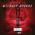 Wildest Dreams: The Remixes - EP