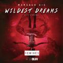 Wildest Dreams: The Remixes - EP专辑