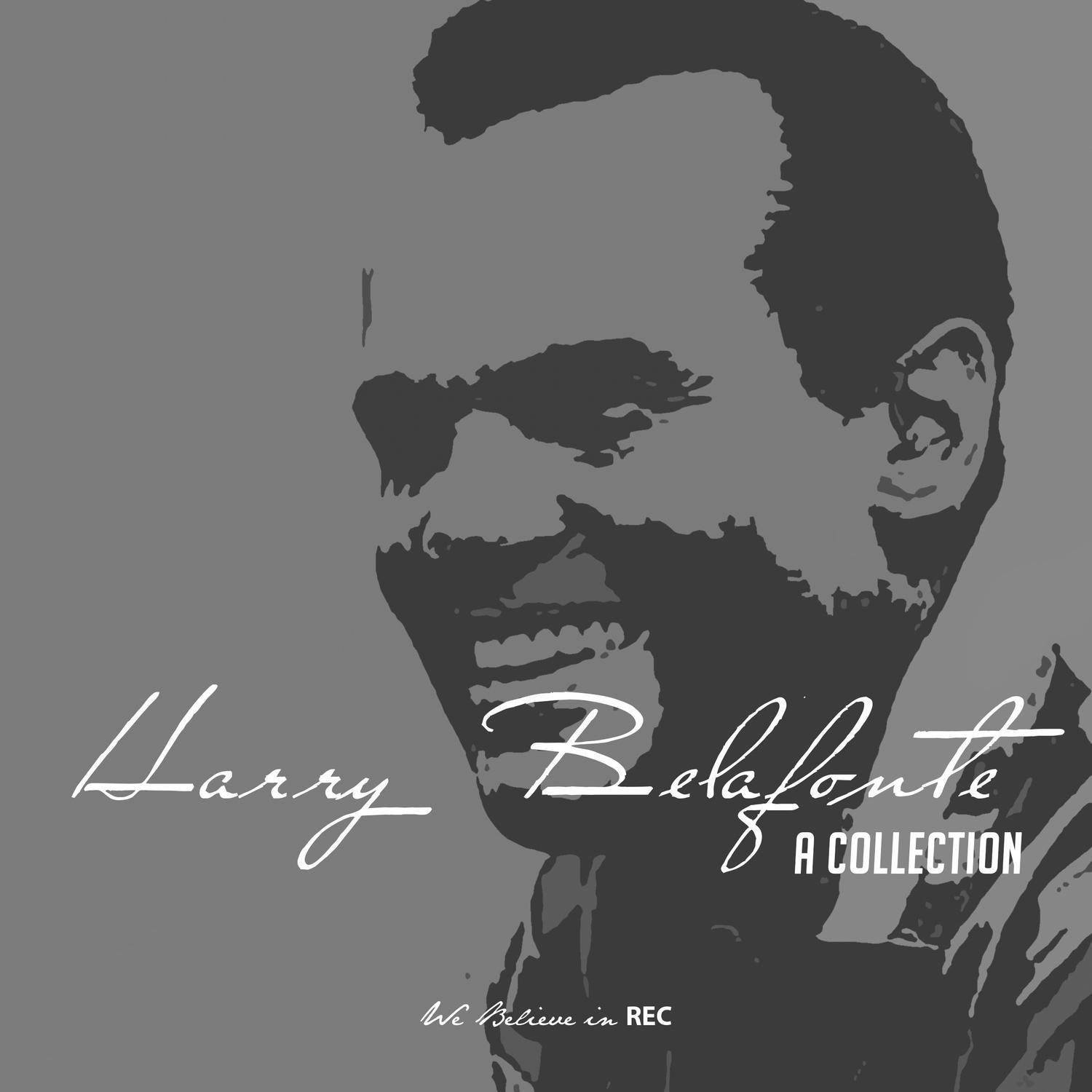 Harry Belafonte - A Collection