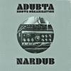 Roots Organisation - Nardub (feat. aDUBta)