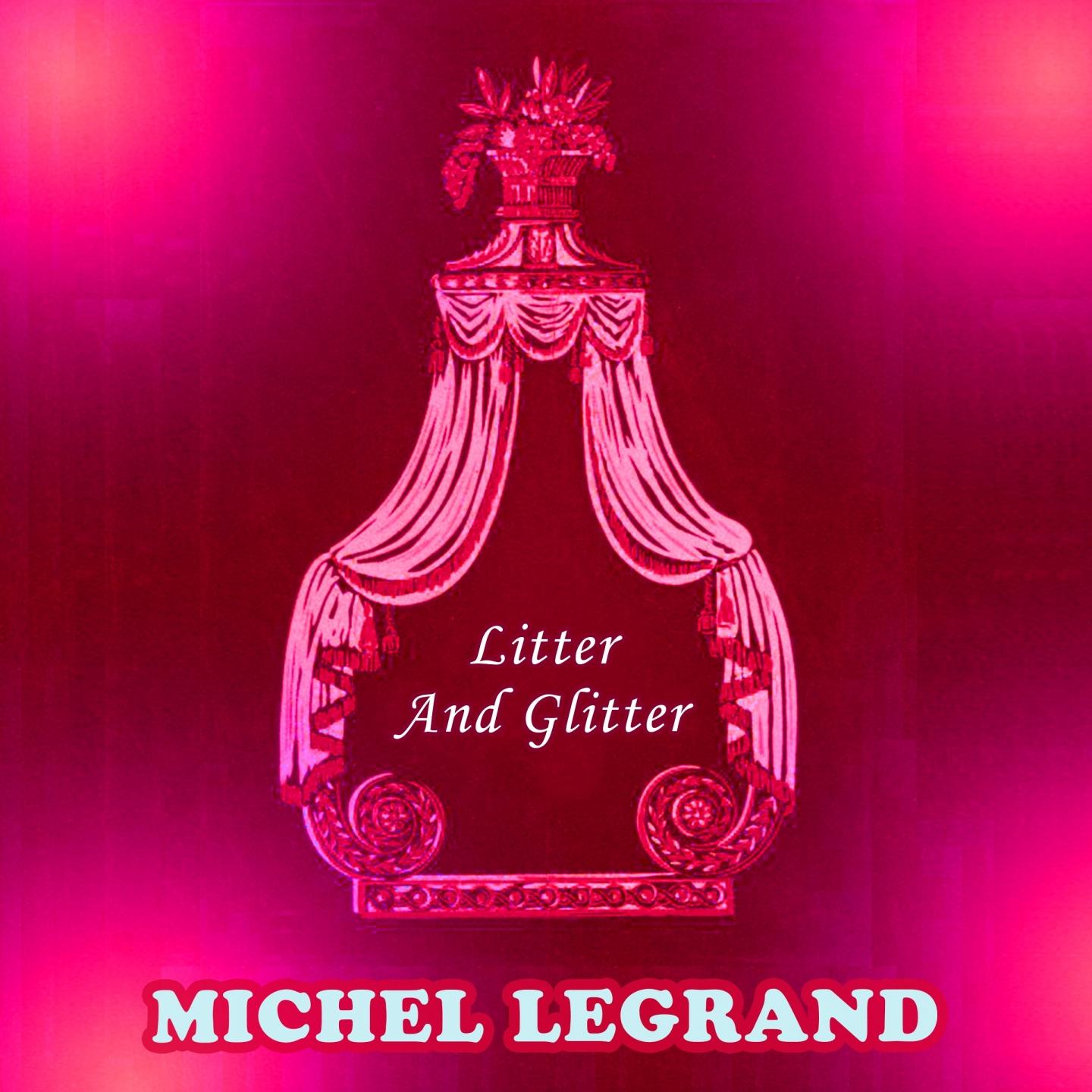 Litter And Glitter