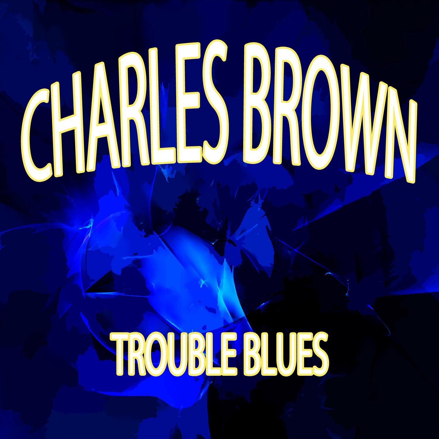 Trouble Blues