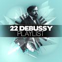 22 Debussy Playlist专辑