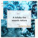 자연의 소리를 담은 자장가 (Rain) - A Lullaby The Sounds Nature (Rain)专辑