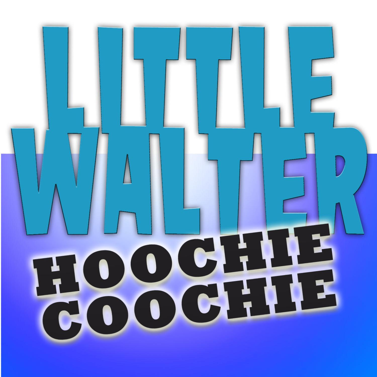 Hoochie Coochie