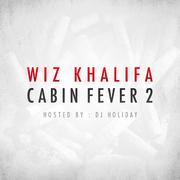 Cabin Fever 2 (Hosted by DJ Holiday)专辑