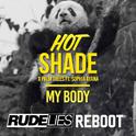 My Body (RudeLies ReBoot)专辑