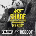 My Body (RudeLies ReBoot)专辑