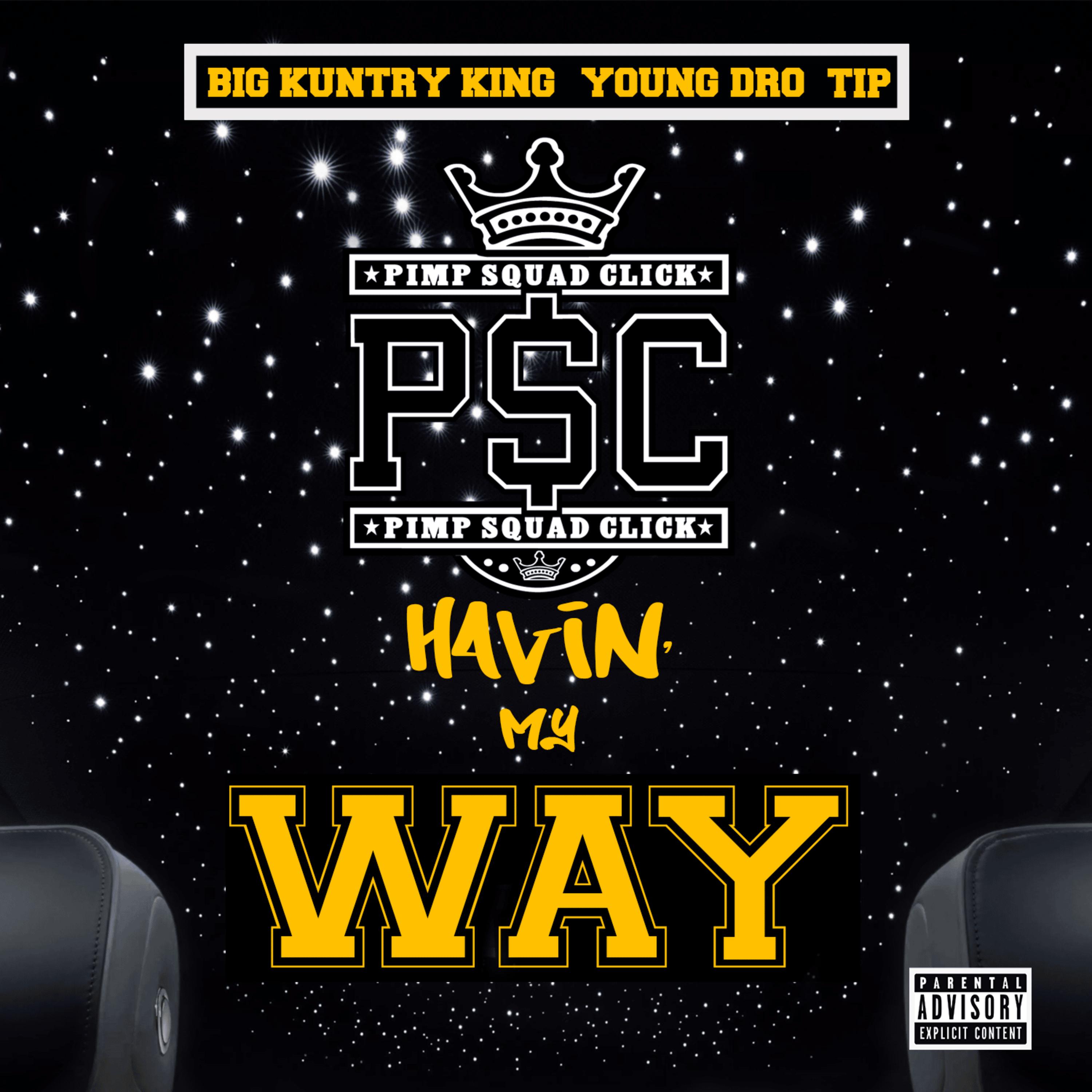 Havin' My Way