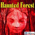 Haunted Forest