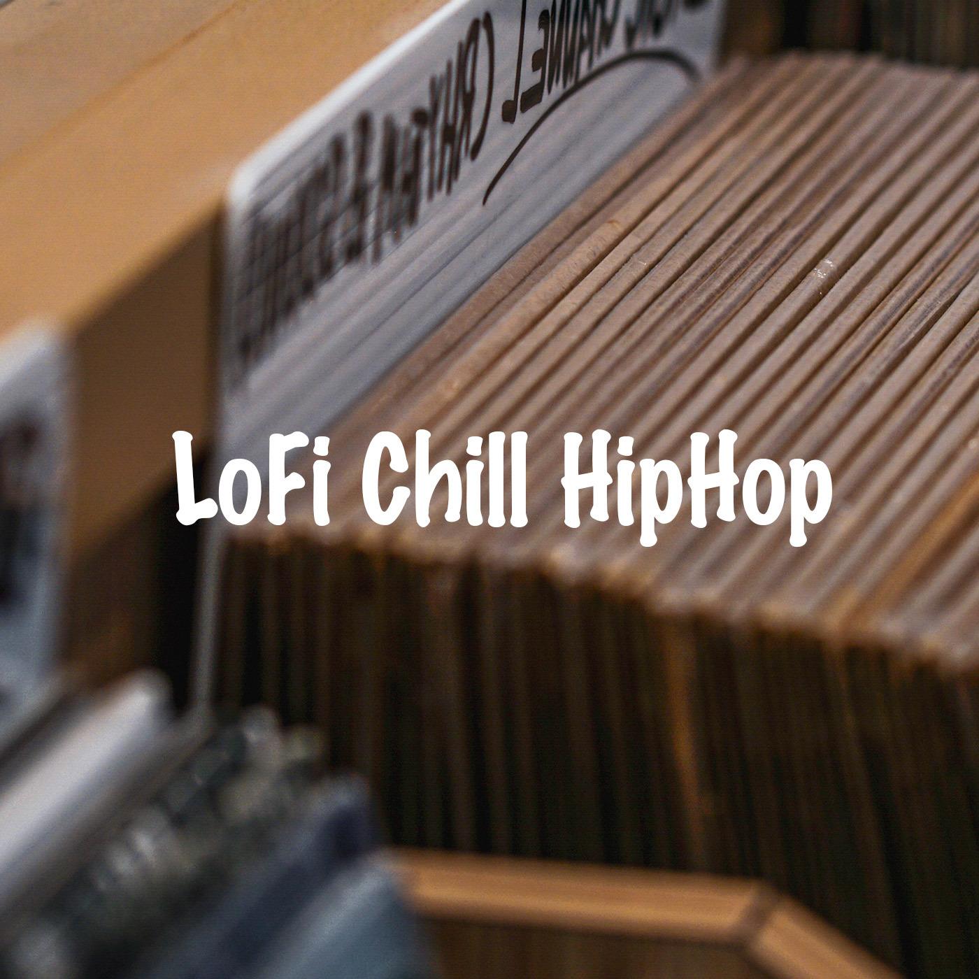 LoFi Chill HipHop