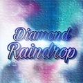 Diamond Raindrop