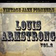 Vintage Jazz Pioneers - Louis Armstrong, Vol. 2