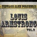 Vintage Jazz Pioneers - Louis Armstrong, Vol. 2专辑