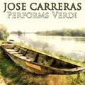 Jose Carreras Performs Verdi