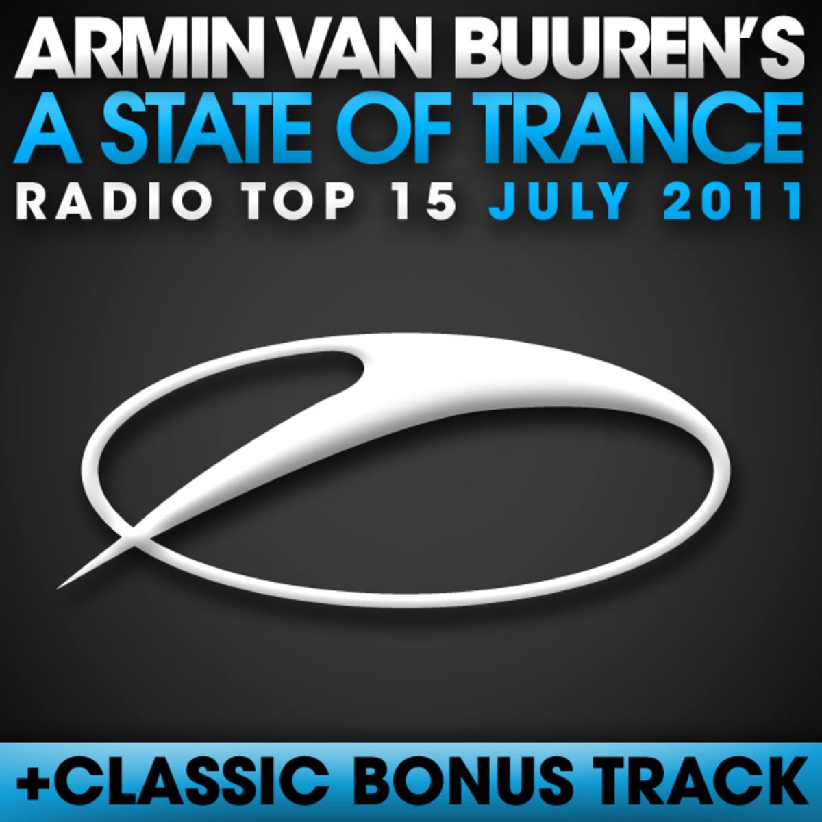 A State Of Trance Radio Top 15 - July 2011专辑