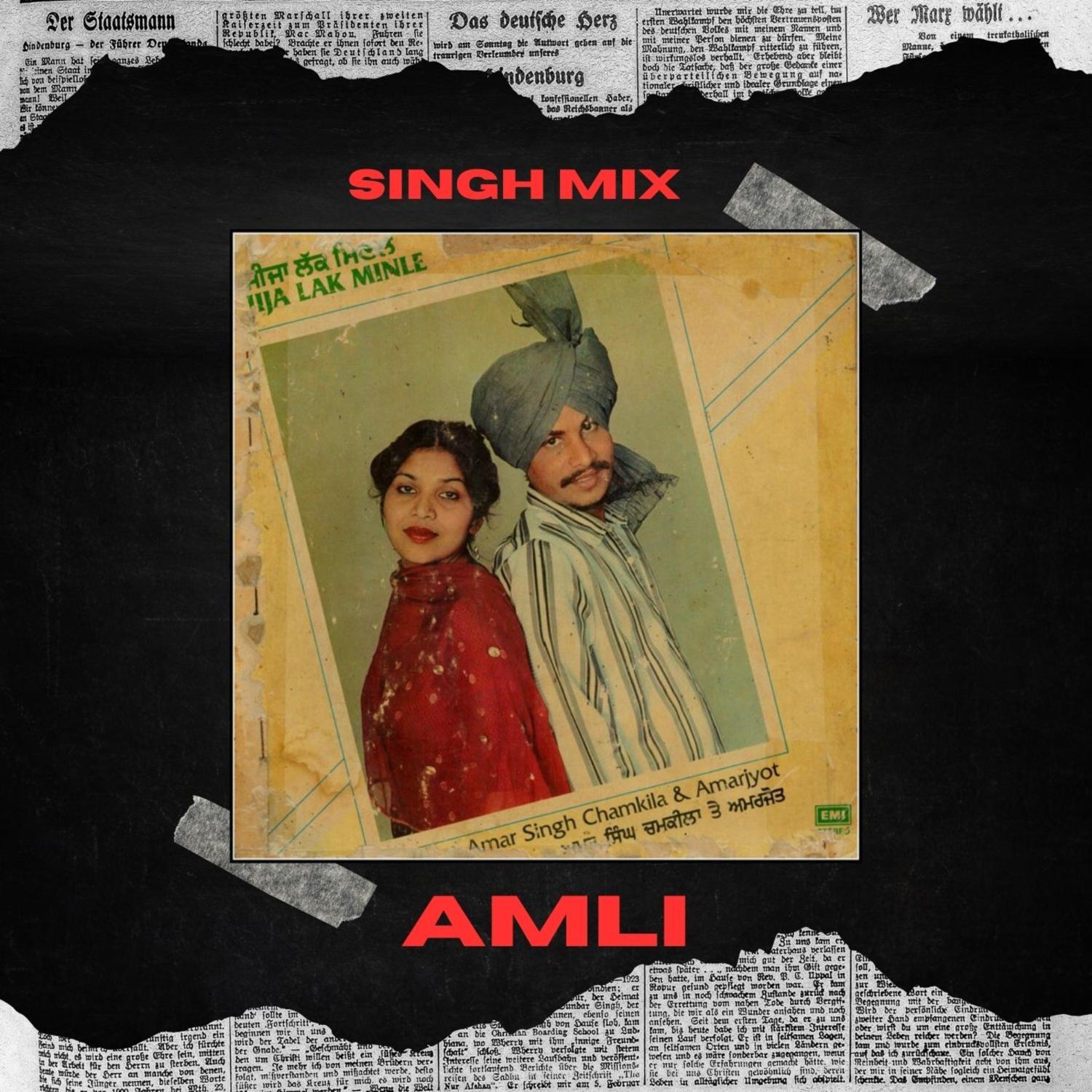 Singh Mix - Amli