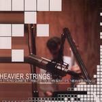 Heavier Strings: A String Quartet Tribute to John Mayer\'s Heavier Things专辑