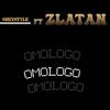Sheystyle - Omologo (feat. Zlatan) (Special Version)
