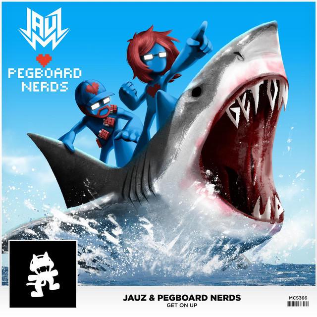 Jauz & Pegboard Nerds - Get On Up (FOM Remix)专辑