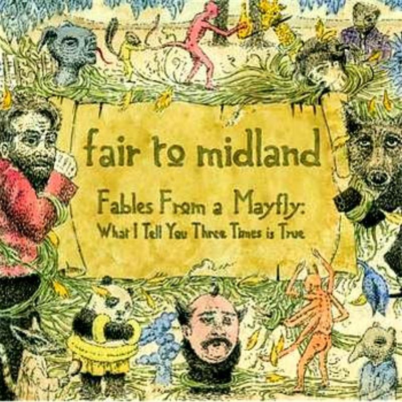 Fables From a Mayfly: What I Tell You Three Times is True