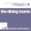 The Dining Rooms - Prigionieri Del Deserto (big Bang I'm Going Jazz, Soon Remix)