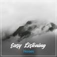 #15 Easy Listening Noises for Meditation and Yoga