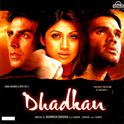 Dhadkan (Original Motion Picture Soundtrack)专辑