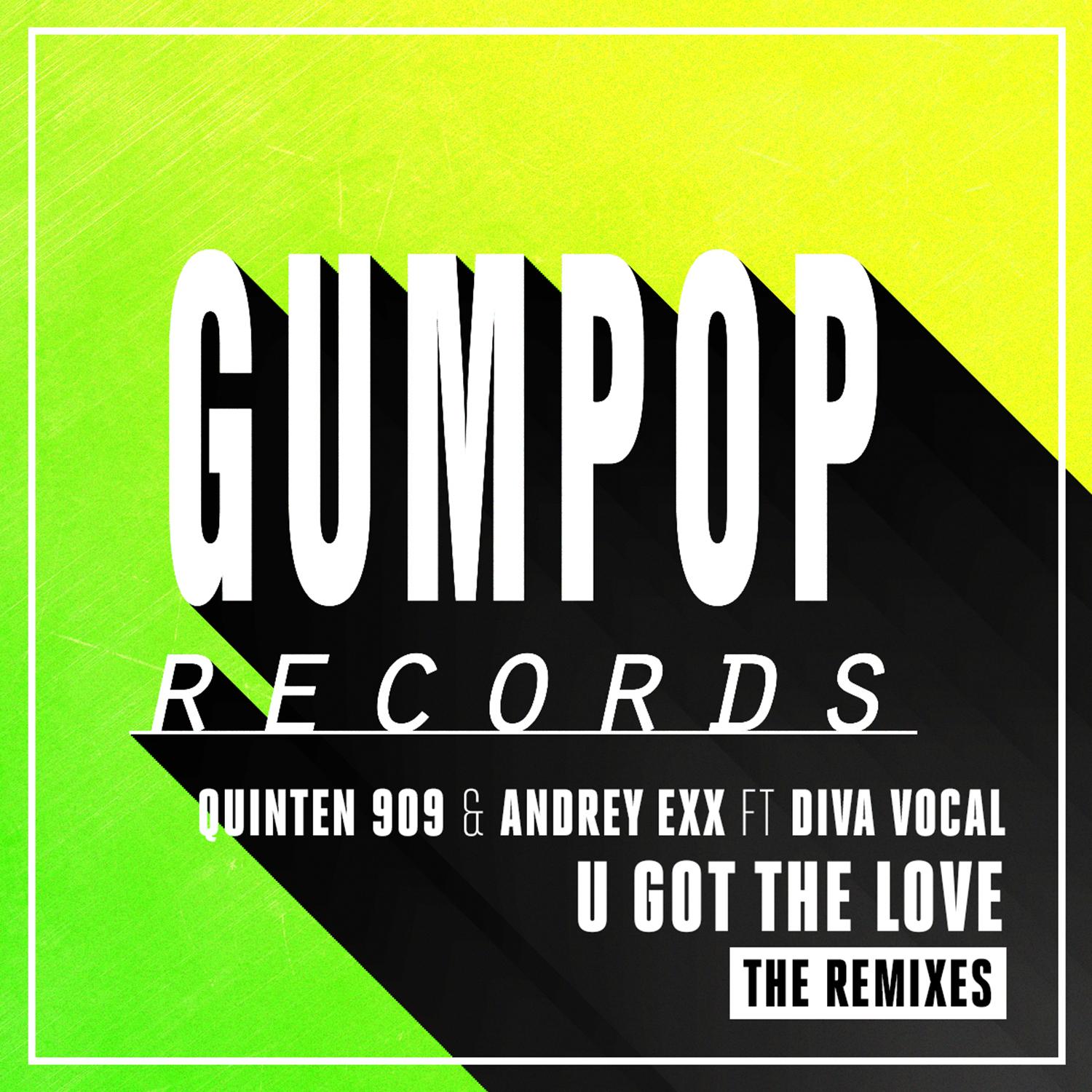 U Got the Love (The Remixes)