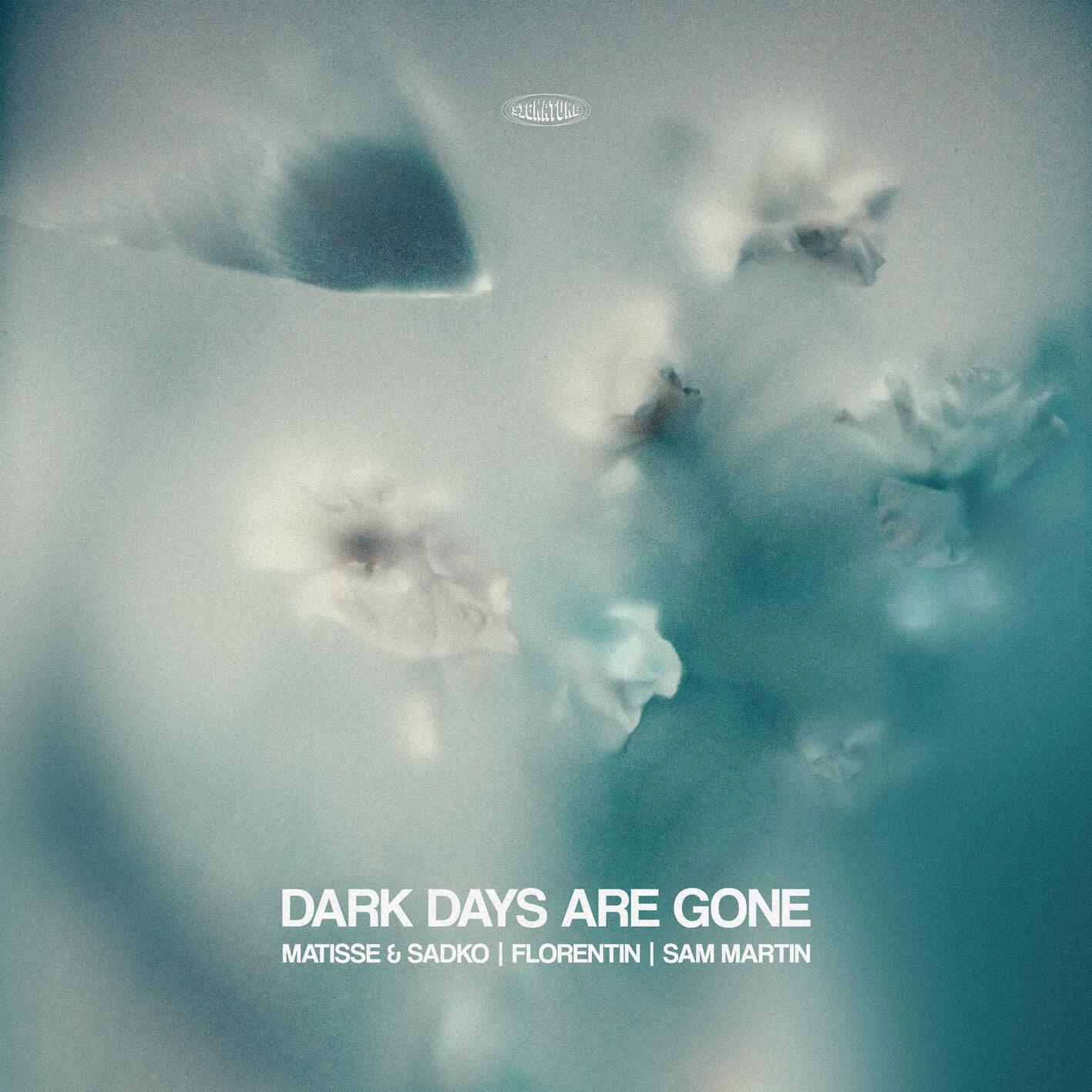 Matisse & Sadko - Dark Days Are Gone (Extended Mix)