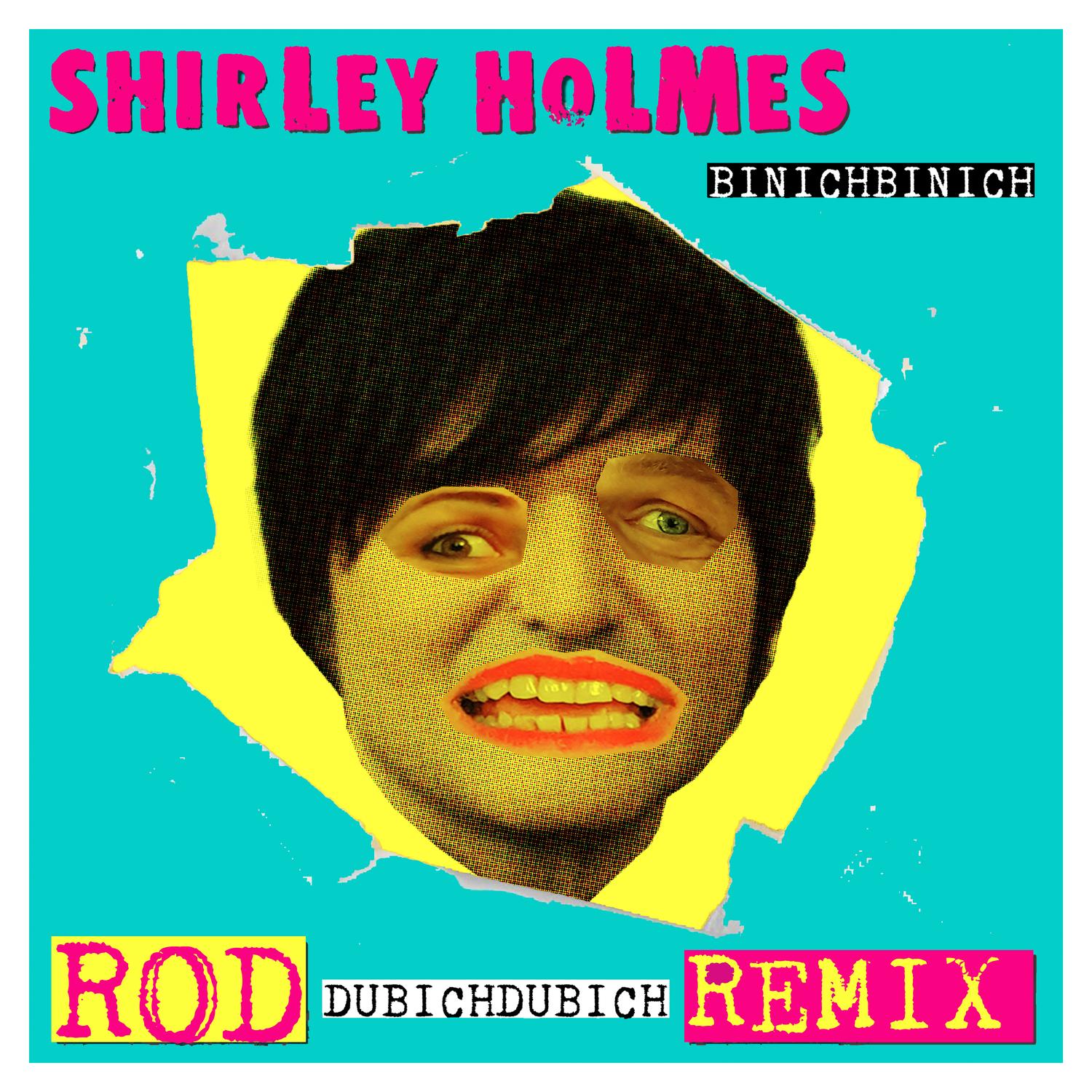 Binichbinich (Rod Dubichdubich Remix)