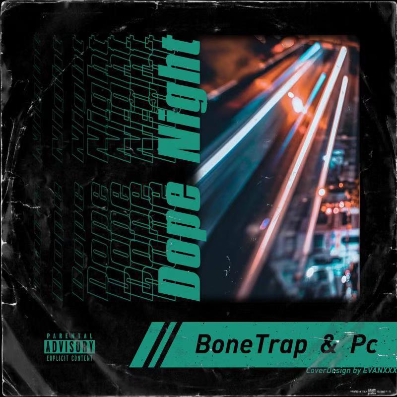 Bonetrap - Dxpe NIght