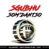 Tallarsetee - Sgubhu Som'Dantso (feat. Entity MusiQ, Lil Mo and Tsivo)