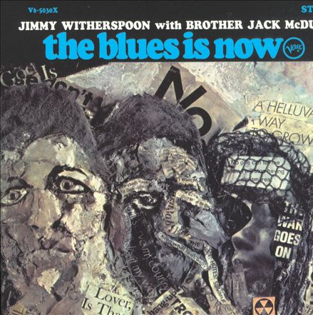 The Blues Is Now