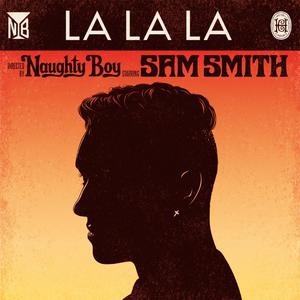 La la la (Inst.)原版 - Naughty Boy feat. Sam Smith