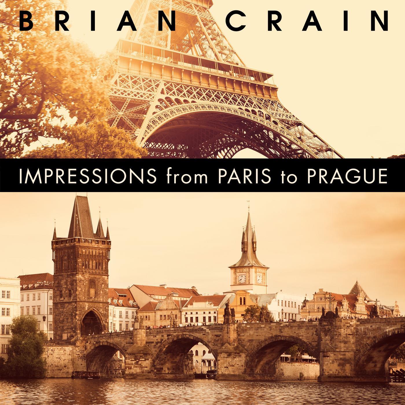 Impressions from Paris to Prague专辑