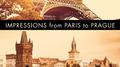 Impressions from Paris to Prague专辑