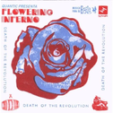 Flowering Inferno: Death of the Revolution专辑