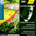 MAHLER: Symphony No.  1 in D Major / IVES: Central Park in the Dark