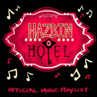 Hazbin Hotel/地狱客栈 官方歌单
