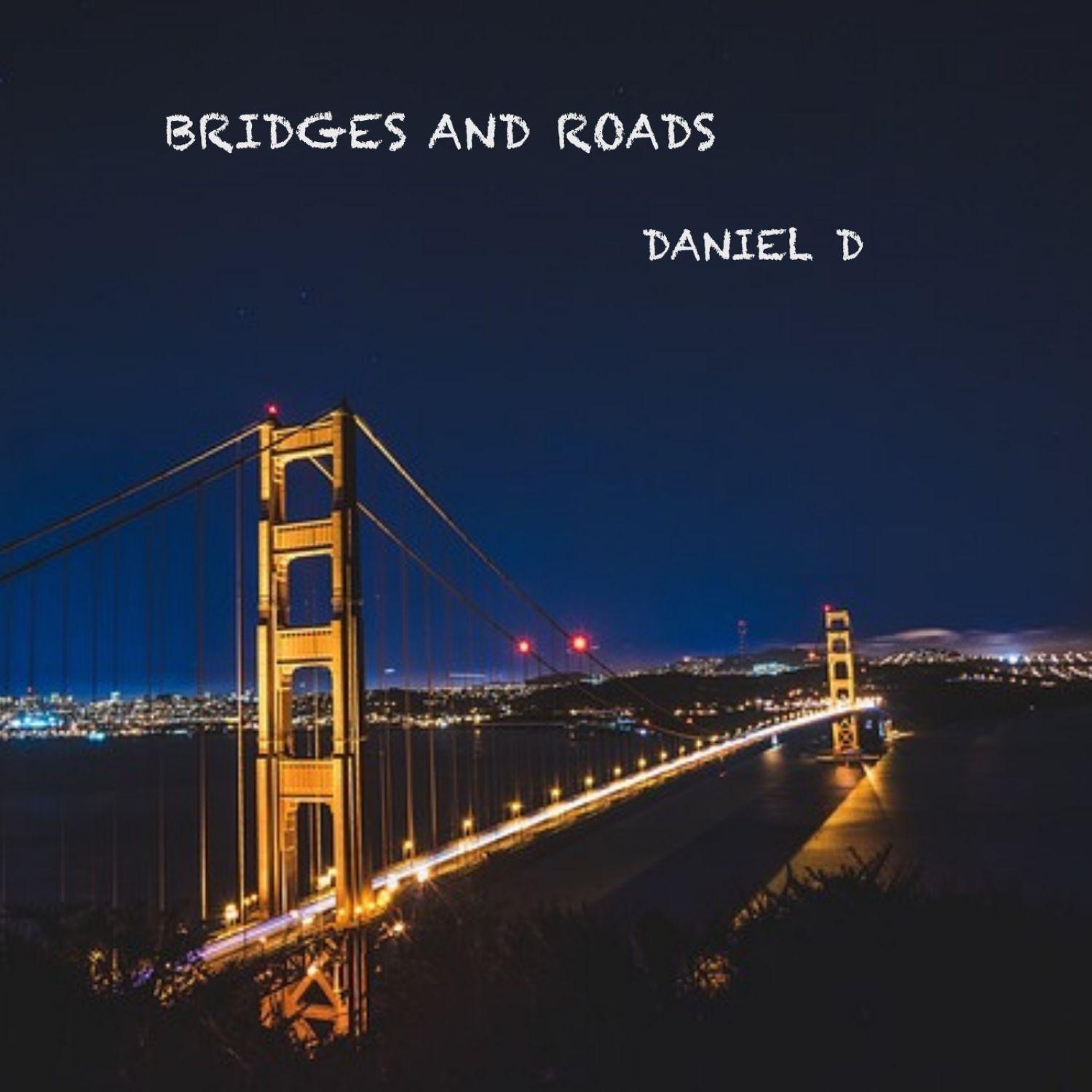 BRIDGES AND ROADS