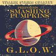 Vitamin String Quartet Performs Smashing Pumpkins' G.L.O.W.