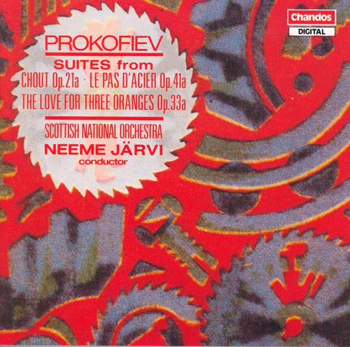 PROKOFIEV: Chout Suite (The) / The Steel Dance Suite / The Love of 3 Oranges Suite