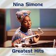 Nina Simone Greatest Hits (All Tracks Remastered)